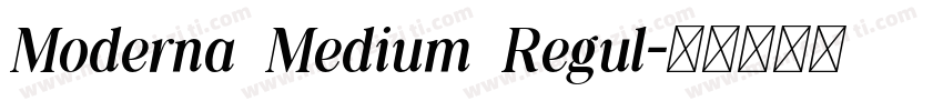 Moderna Medium Regul字体转换